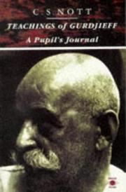 Cover of: Teachings of Gurdjieff by C. S. Nott