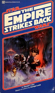 Star Wars Episode V - The Empire Strikes Back by Donald F. Glut