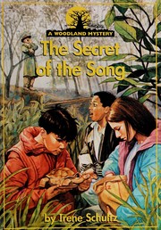 Cover of: The Secret of the Song (Woodland Mysteries)