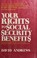 Cover of: Your rights to social security benefits