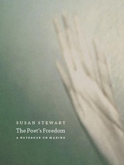 Cover of: The poet's freedom by Susan Stewart