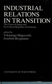 Cover of: Industrial Relations in Transi by Shigeyoshi Tokunaga
