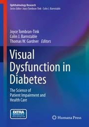 Cover of: Visual dysfunction in diabetes: the science of patient impairment and health care