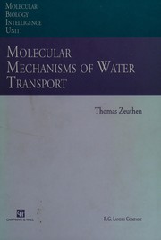 Molecular mechanisms of water transport by Thomas Zeuthen