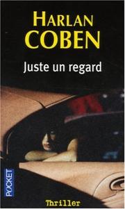 Cover of: Juste un Regarde