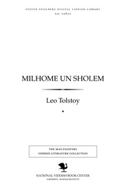Cover of: Milḥome un sholem: roman in 8 ṭeyln