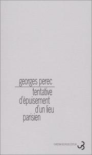 Cover of: Tentative d'épuisement d'un lieu parisien by Georges Perec