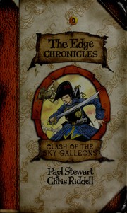 Cover of: Clash of the sky galleons by Paul Stewart