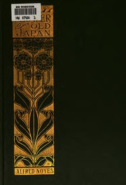 Cover of: The flower of old Japan: and other poems