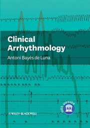 Clinical arrhythmology by Antonio Bayés de Luna