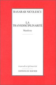 Cover of: La transdisciplinarité: manifeste