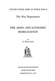 Cover of: The Army And Economic Mobilization