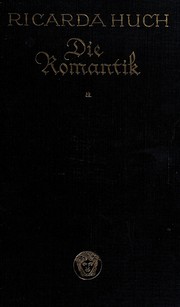 Cover of: Die Romantik by Ricarda Huch