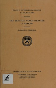 Cover of: The Bretton Woods debates: a memoir