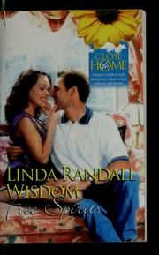 Cover of: Free spirits by Linda Randall Wisdom