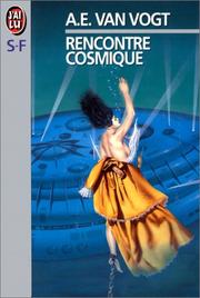 Cover of: Rencontre Cosmique by A. E. van Vogt