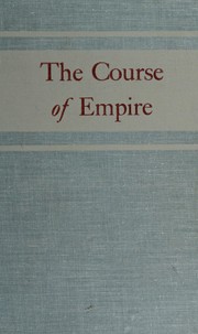 Cover of: The course of empire by Bernard Augustine De Voto