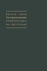 Cover of: Die experimentelle Chemotherapie der Spirillosen
