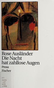 Cover of: Die Nacht hat zahllose Augen: prosa