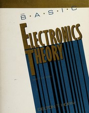 Cover of: Basic electronics theory--with projects and experiments