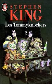 Cover of: Les Tommyknockers T2