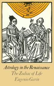 Cover of: Astrology in the Renaissance by Eugenio Garin, Eugenio Garin