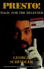 Cover of: Presto!: Magic for the Beginner