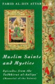 Cover of: Muslim Saints and mystics by Farīd al-Dīn ʻAṭṭār