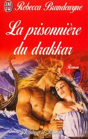 Cover of: La Prisonnière du drakkar
