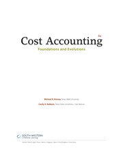 Cover of: Cost accounting: foundations and evolutions