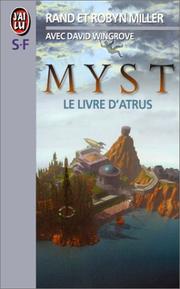 Cover of: Myst. [1], Le livre d'Atrus