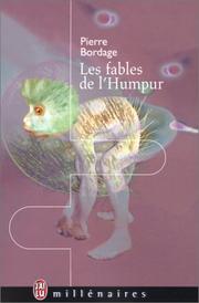 Cover of: Les fables de l'Humpur by Pierre Bordage