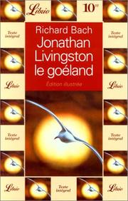Cover of: Jonathan Livingston Le Goeland - 2 by Richard Bach
