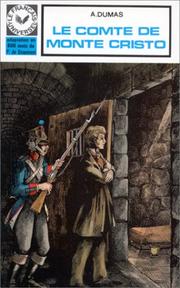 Cover of: Le Comte de Monte-Cristo by Alexandre Dumas