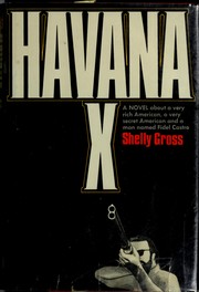 Cover of: Havana X by Shelly Gross