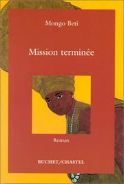 Cover of: Mission terminée by Mongo Beti