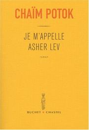 Cover of: Je m'appelle asher lev
