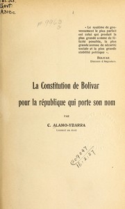 Cover of: La constitution de Bolivar pour la république qui porte son nom ...