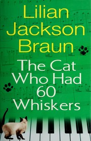 Cover of: The cat who had 60 whiskers by Jean Little