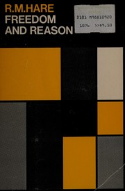 Cover of: Freedom and reason by Hare, R. M.