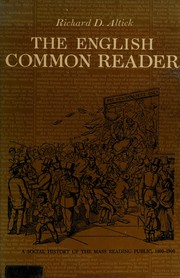 Cover of: The English common reader by Richard Daniel Altick