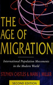 Cover of: The age of migration: international population movements in the modern world