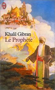 Cover of: Le Prophète by Kahlil Gibran