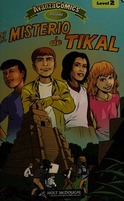 Cover of: El Misterio De Tikal Level 2 (AVANZA COMICS) by McDougal Littell