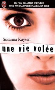Cover of: Une vie volée by Susanna Kaysen