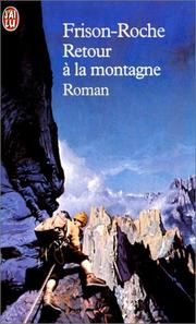 Cover of: Retour à la montagne