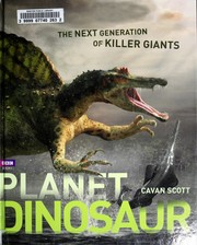 Cover of: Planet dinosaur by Cavan Scott