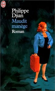 Cover of: Maudit manège by Philippe Djian