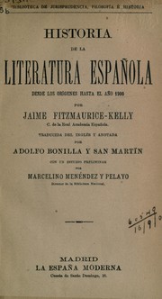 Cover of: Historia de la literatura española: desbe los orígenes hasta el año 1900