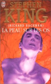 Cover of: La Peau sur les os by Stephen King